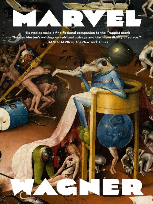 Title details for Marvel Universe by Bruce Wagner - Wait list